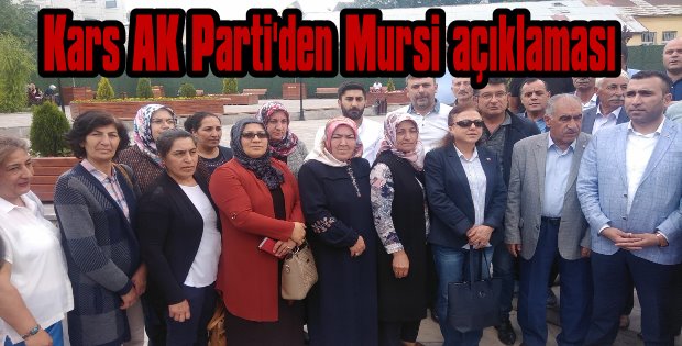 Kars AK Parti'den Mursi açıklaması 