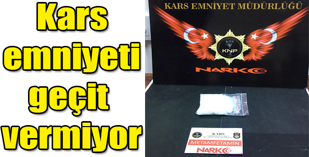 KARS EMNİYETİ UYUŞTURUCUYA GEÇİT VERMİYOR