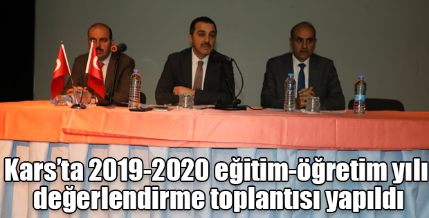 Karsta 2019-2020 eğitim-öğretim yılı değerlendirme toplantısı yapıldı