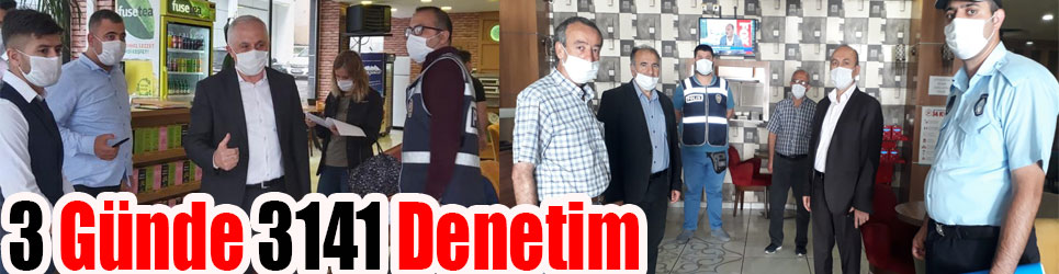 KARS'TA 3 GÜNDE 3141 DENETİM YAPILDI