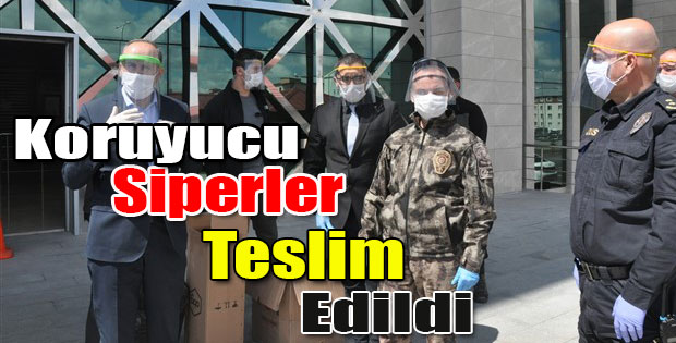 KORUYUCU SİPERLER EMNİYET MÜDÜRLÜĞÜNE TESLİM EDİLDİ