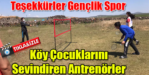 KÖY ÇOCUKLARINI SEVİNDİREN ANTRENÖRLER 