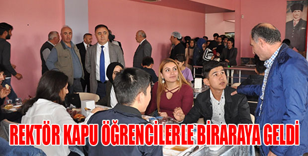 REKTÖR KAPU ÖĞRENCİLERLE BİR ARAYA GELDİ