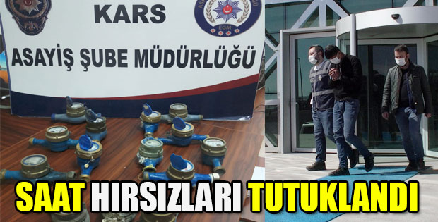 SAAT HIRSIZLARI TUTUKLANDI