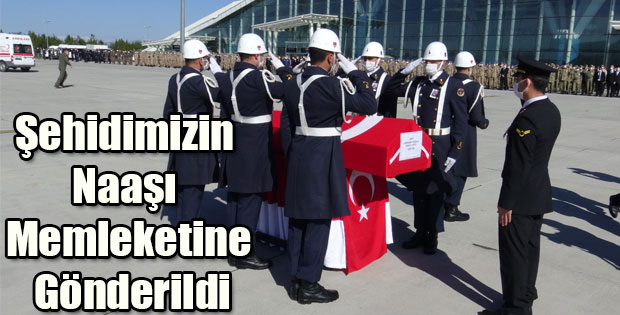 ŞEHİT YÜZBAŞI FERHAT ÇİFTÇİ'NİN NAAŞI MEMLEKETİNE GÖNDERİLDİ 