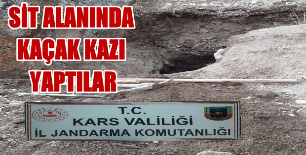 SİT ALANINDA KAÇAK KAZI YAPTILAR