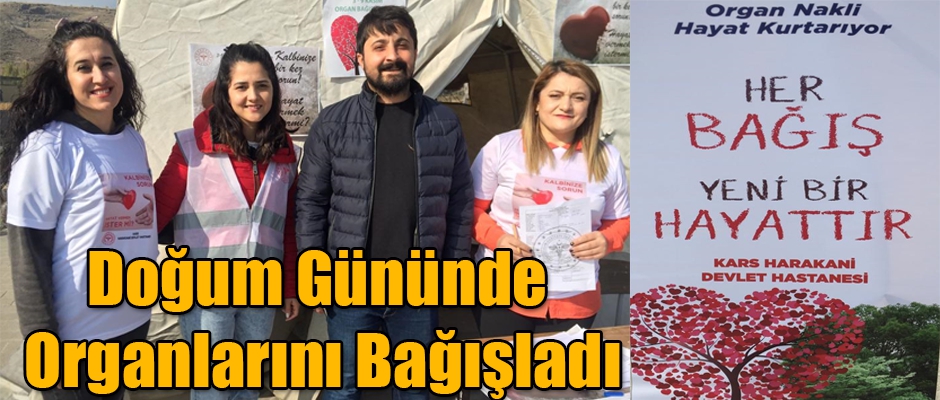 Sağlık Çalışanı Can Keleş, Doğum Gününde Organlarını Bağışladı