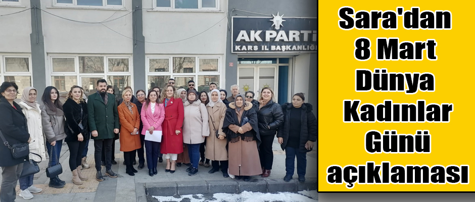 Sara'dan 8 Mart Dünya Kadınlar Günü açıklaması