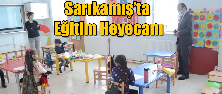 SARIKAMIŞ'TA EĞİTİM HEYECANI