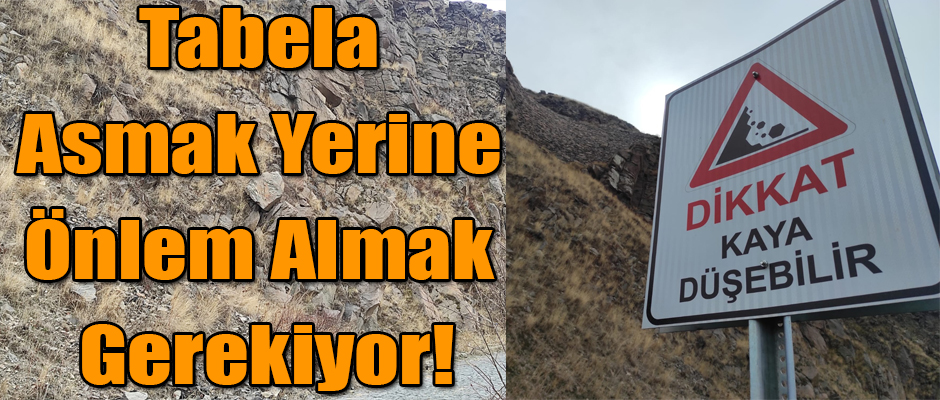 Tabela Asmak Yerine Önlem Almak Gerekiyor!