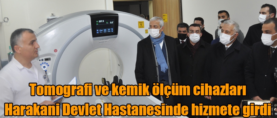 Tomografi ve kemik ölçüm cihazları Harakani Devlet Hastanesinde hizmete girdi