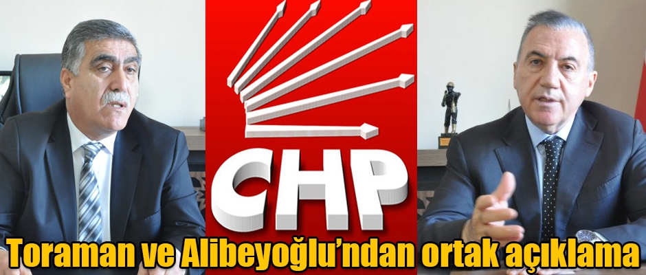 Toraman ve Alibeyoğlu'ndan ortak açıklama