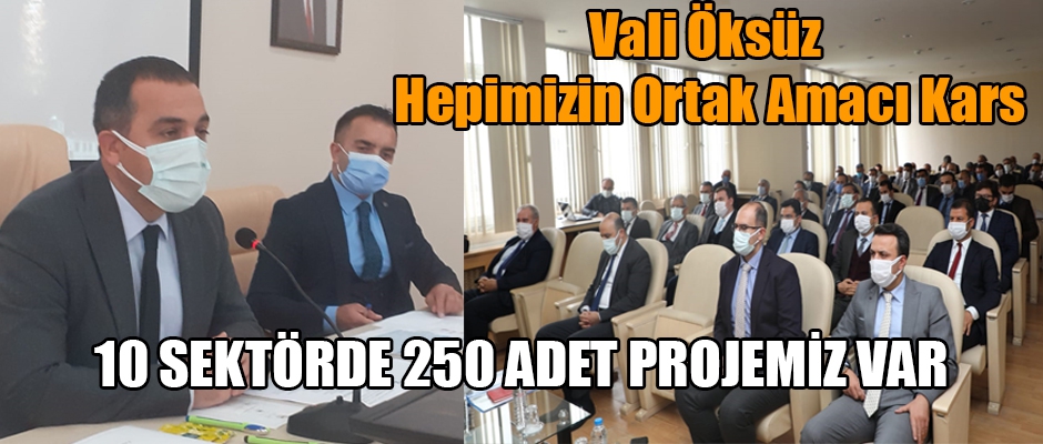 Vali Öksüz, Hepimizin Ortak Amacı Kars