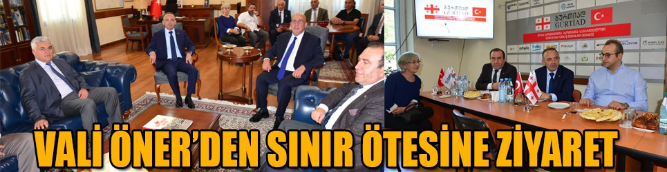 VALİ ÖNER'DEN SINIR ÖTESİNE ZİYARET