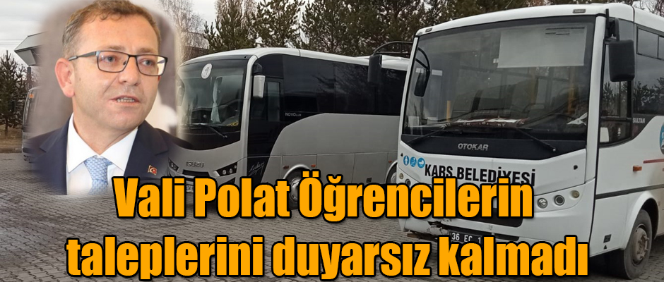 Vali Polat Öğrencilerin Taleplerine Duyarsız Kalmadı