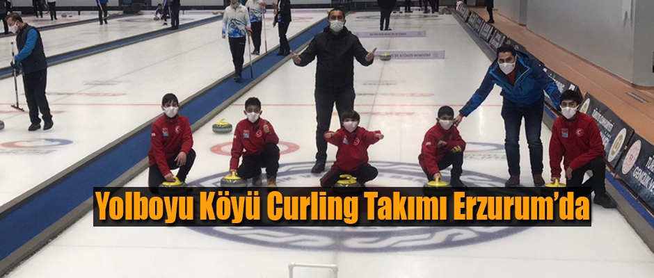 Yolboyu Köyü Curling takımı Erzurum'da